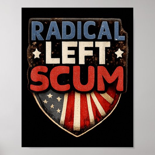 Radical Left S Funny Sarcastic Quote Poster (Voorkant)