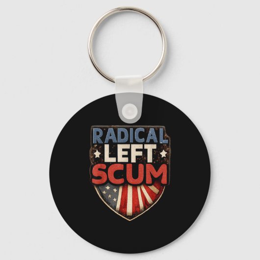 Radical Left S Funny Sarcastic Quote  Sleutelhanger (Voorkant)