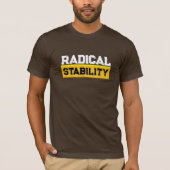 Radical Stability Street Wear T-Shirt (Devant)