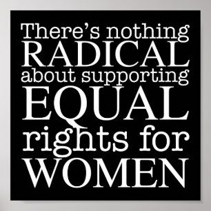 Radical Woman Quote on Women's Rights Feminist Poster
