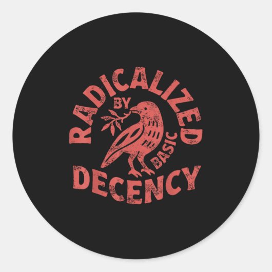 Radicalized By Basic Decency Resist Boho Floral Wo Ronde Sticker (Voorkant)