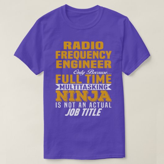 Radio Frequency Engineer 2 T-shirt (Design voorkant)