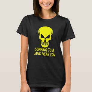 Radioactieve waarschuwingsschedel Naar een land di T-shirt