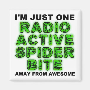 Radioactive Spider Bite Funny Fridge Magnet Magneet