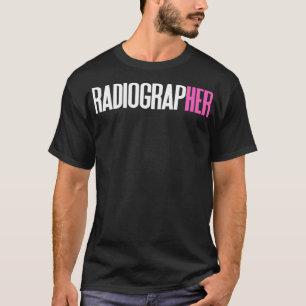 Radiograaf voor vrouwen in radiologie  t-shirt