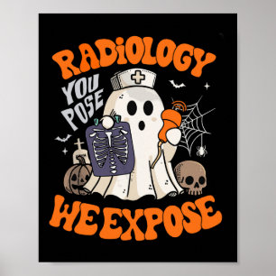 Radiologie die je poseert We ontmaskeren retro Hal Poster