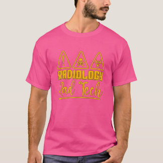 Radiologie Rad Tech Xray Technologist Radiology Te T-shirt
