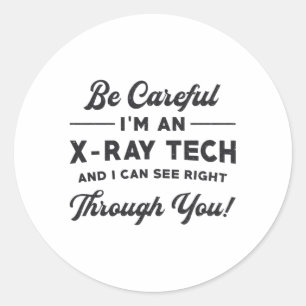 Radiologie Tech Radiologist Ik ben een röntgenfoto Ronde Sticker
