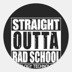 Radiologie Tech Straight Outta Rad School Ronde Sticker