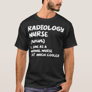 Radiologie Verpleegkundige Definitie Grappige Verp T-shirt