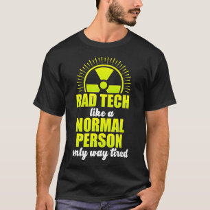 Radiologisch Technoloog Rad Tech Fun Investigation T-shirt