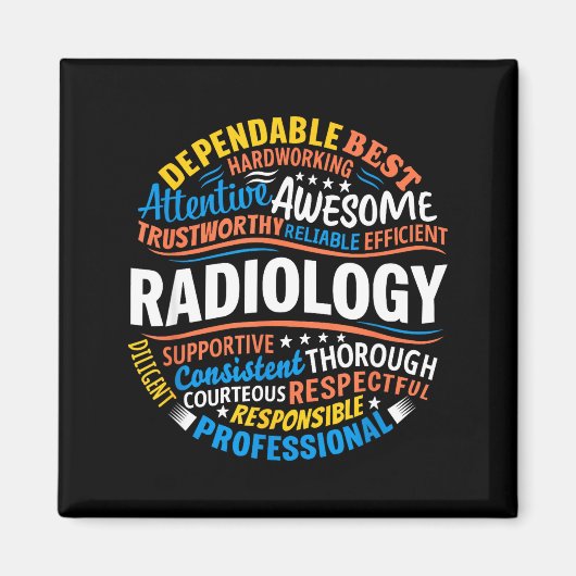 Radiology Funny Rad Tech Week Appreciation Radiolo Magneet (Voorkant)