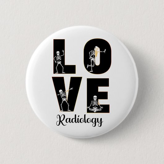 Radiology Love Radiologist Skeleton XRay Ronde Button 5,7 Cm (Voorkant)