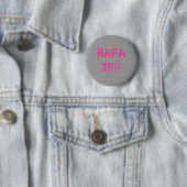 Rafa 2011 ronde button 5,7 cm (In situ)