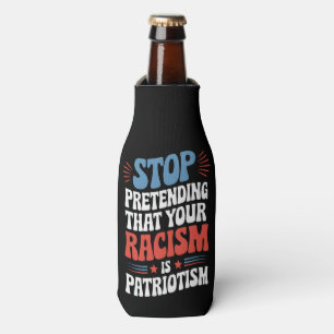 Rafraichisseur De Bouteilles Arrêtez de prétendre que votre racisme est du patr