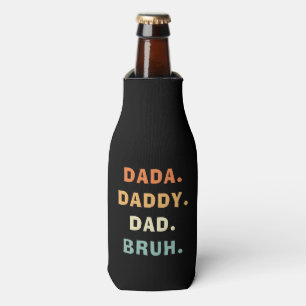 Rafraichisseur De Bouteilles Dada Papa Papa Papa Bruh Drôle Fête des pères de l