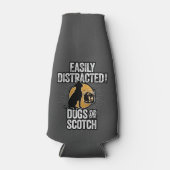 Rafraichisseur De Bouteilles Easily Distracted by Dogs and Scotch (Devant)