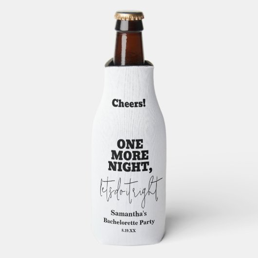 Rafraichisseur De Bouteilles Funny Bachelorette Party (Bottle Devant)