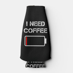 Rafraichisseur De Bouteilles J'ai besoin de café drôle tasses de café batterie