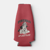 Rafraichisseur De Bouteilles Pompier : Vous Devriez Voir Mon Autre Tuyau (Devant)