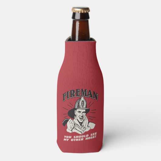 Rafraichisseur De Bouteilles Pompier : Vous Devriez Voir Mon Autre Tuyau (Bottle Devant)