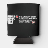 Rafraichisseur De Cannettes Citation de Trump - Si Hillary ne peut satisfaire  (Devant)