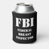 RAFRAICHISSEUR DE CANNETTES INSPECTEUR FÉDÉRAL DU SEIN (Can Dos)