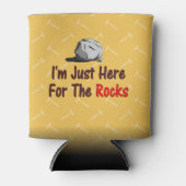 Rafraichisseur De Cannettes Je suis juste là pour les rochers (Devant)