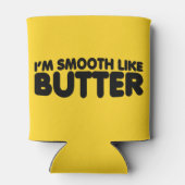 Rafraichisseur De Cannettes Je suis Smooth Like Butter (Dos)