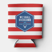 Rafraichisseur De Cannettes Nous Devrons Surmonter (Devant)