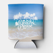 Rafraichisseur De Cannettes Plage S'Il Vous Plaît Drôle Citation (Devant)