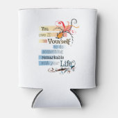 Rafraichisseur De Cannettes Remarquable LIFE Inspirational Citation illustrée (Devant)