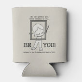 Rafraichisseur De Cannettes Sois TOI ! (Dos)