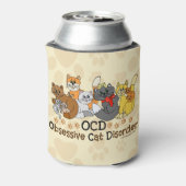 Rafraichisseur De Cannettes Trouble obsessif de chats OCD (Can Dos)