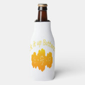Rafraîchisseur Pour Bouteille Citation amusante de Buttercup (Bottle Devant)