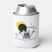 Rafraîchisseur Pour Canette 2024 Solar Eclipse Survival (Can devant)