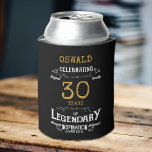 Rafraîchisseur Pour Canette 30e anniversaire Black Gold Legendary Funny<br><div class="desc">Un 30e anniversaire personnalisé et élégant peut refroidir qui est facile à customiser pour cette occasion spéciale anniversaire.</div>