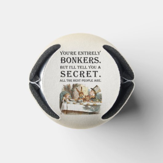 Rafraîchisseur Pour Canette Alice In Wonderland - Tea Party - Citation Bonkers (Bas)