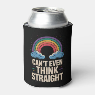 Rafraîchisseur Pour Canette Allié de la fierté LGBTQ gay Can't Even Think Stra