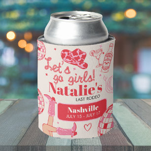 Rafraîchisseur Pour Canette Allons-y Filles Cowgirl Dernier Rodéo Bachelorette