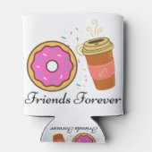 Rafraîchisseur Pour Canette ami café donut pour toujours (Dos)