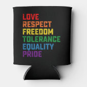 Rafraîchisseur Pour Canette Amour Respect Liberté Tolérance Égalité Fierté (Devant)