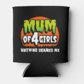 Rafraîchisseur Pour Canette Amusante Halloween Rien ne me fait peur Maman de 4 (Devant)