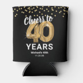 Rafraîchisseur Pour Canette Anniversaire adulte encourage à 40 ans (Devant)