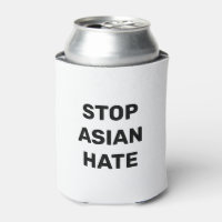 Arrêter la haine asiatique, noir blanc Can Cooler