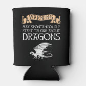 Rafraîchisseur Pour Canette Avertissement Peut Commencer À Parler De Dragons (Dos)