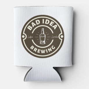 Rafraîchisseur Pour Canette Bad Idea Brassage Coozie