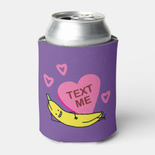 Rafraîchisseur Pour Canette Banana Text Me Valentine souriante en train de sou