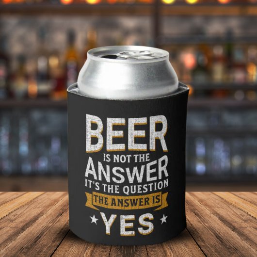 Rafraîchisseur Pour Canette Beer is not the Answer Funny Beer Lover