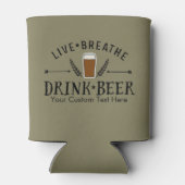 Rafraîchisseur Pour Canette Beer Live Breathe Drink Beer Custom (Dos)